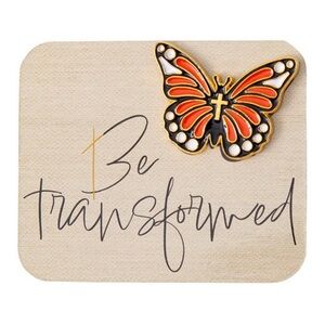 Butterfly Pin with Be Transformed Card